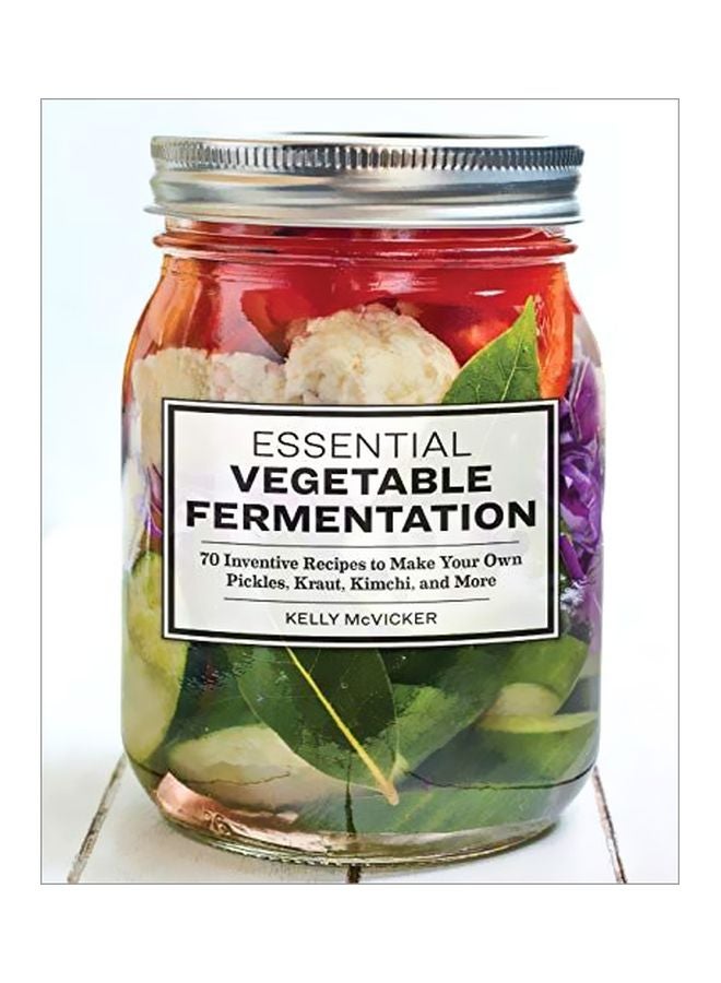 Essential Vegetable Fermentation Paperback English by Kelly Mcvicker - 24-Mar-20 