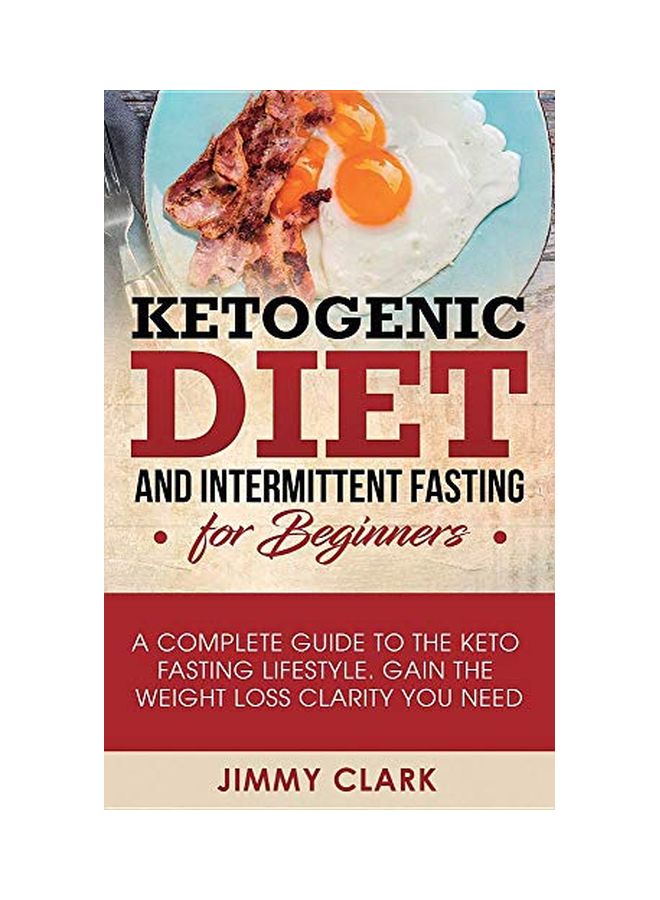 Ketogenic Diet And Intermittent Fasting For Beginners paperback english - 31-May-19 