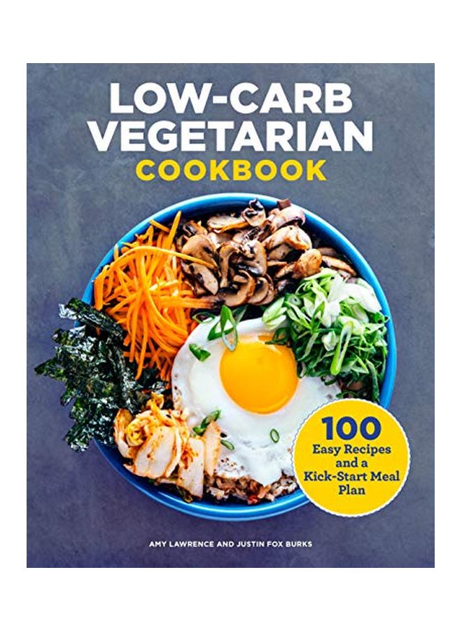 null - Low-Carb Vegetarian Cookbook: 100 Easy Recipes And A Kick-Start Meal Plan paperback english - 17-Mar-20 - Image 1