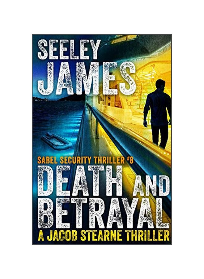 Death And Betrayal: A Jacob Stearne Thriller paperback english - 14-Feb-20 
