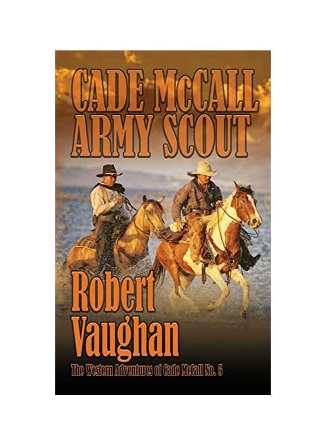 Cade McCall: Army Scout paperback english - 13-Jun-19