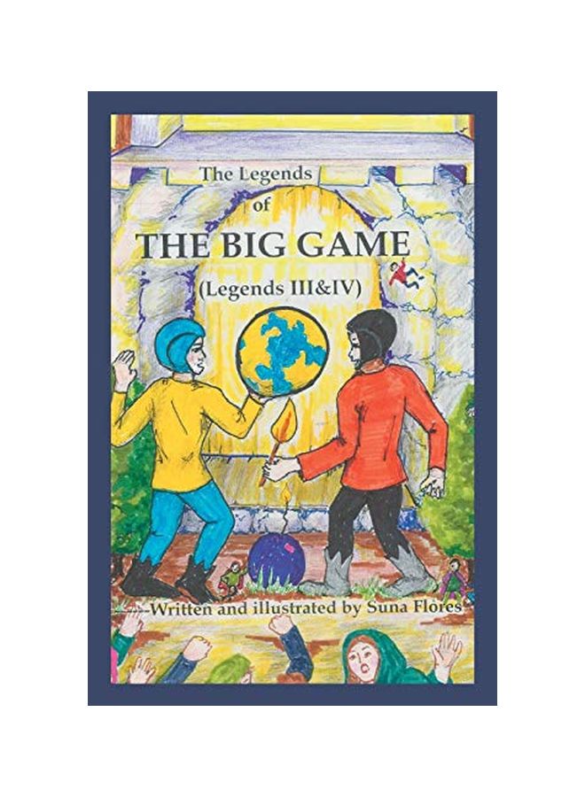 The Legends Of The Big Game: Legends III And IV paperback english - 8 Mar 2019 