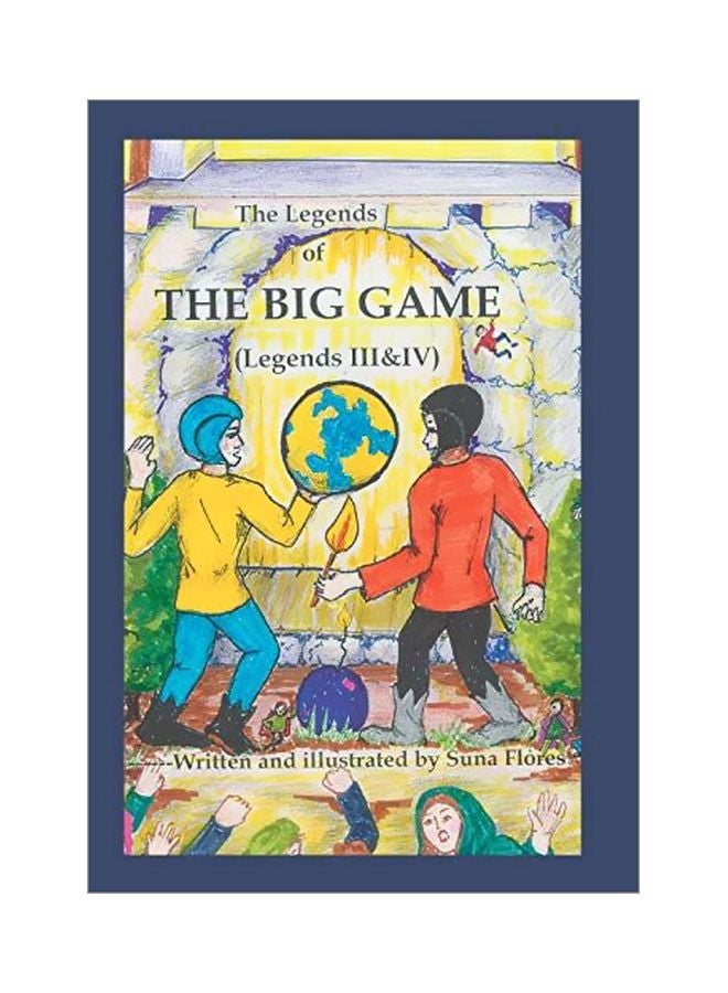 The Legends Of The Big Game: Legends III And IV hardcover english - 08 March 2019 