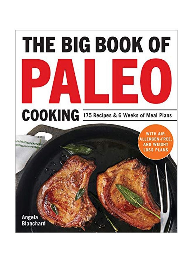 الكتاب الكبير لطهي باليو: 175 وصفة و 6 أسابيع من خطط الوجبات