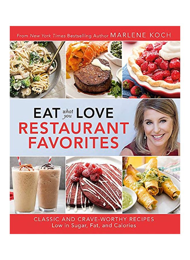 Eat What You Love Restaurant Favorites Hardcover English by Marlene Koch - 43585 