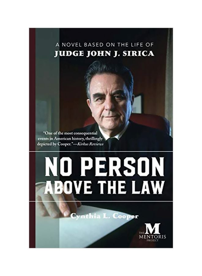 No Person Above The Law: A Novel Based On The Life Of Judge John J. Sirica paperback english - 01 April 2019 