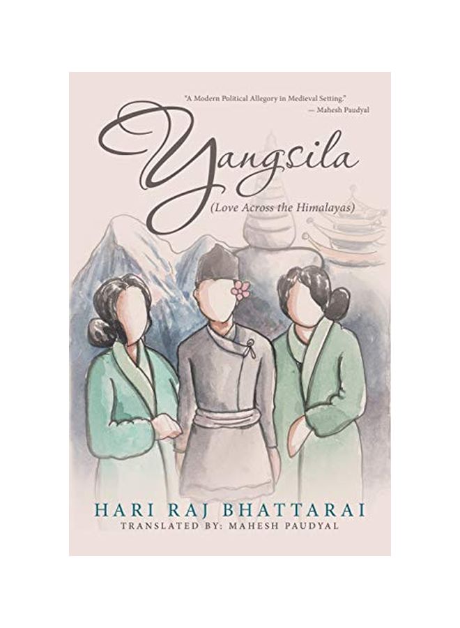 Yangsila : Love Across The Himalayas paperback english - 22-Jan-20