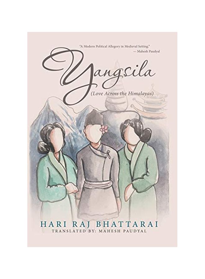 Yangsila: Love Across The Himalayas hardcover english - 22-Jan-20