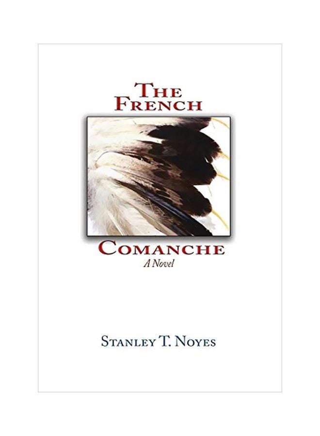 The French Comanche paperback english - 09 March 2019 