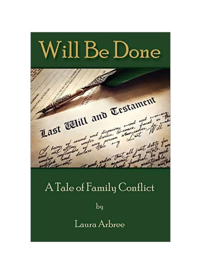 Will Be Done: A Tale Of Family Conflict paperback english - 11-Feb-19 