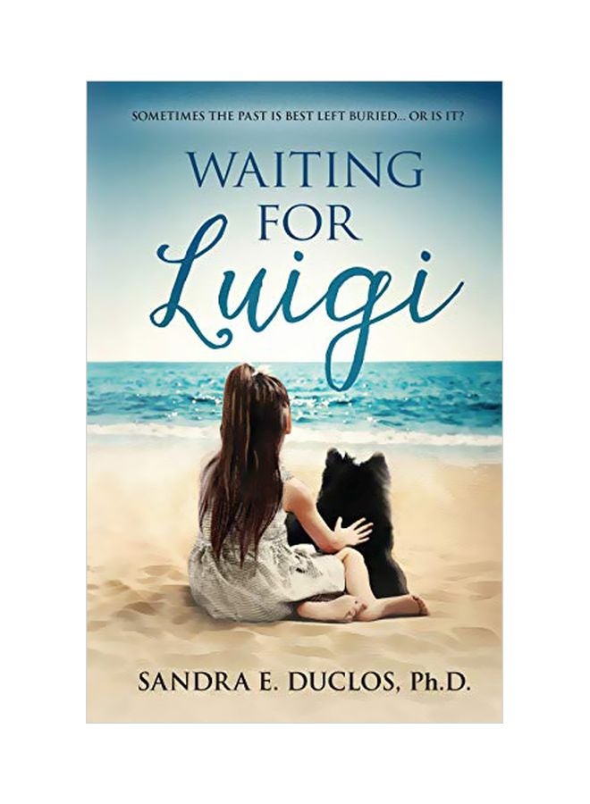 Waiting For Luigi Paperback English by Ph D Sandra E Duclos - 01-Oct-19 