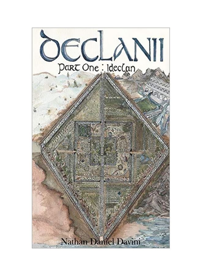 Declanii: Part One: Ideclan Paperback English by Nathan Daniel Davini - 43586