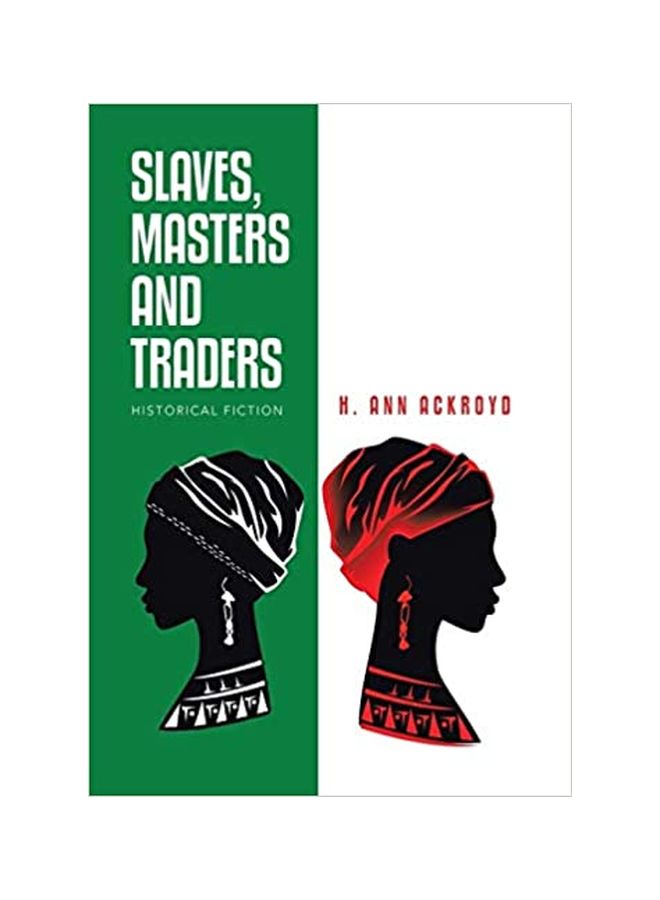 Slaves, Masters And Traders: Historical Fiction hardcover english - 04-Feb-20 