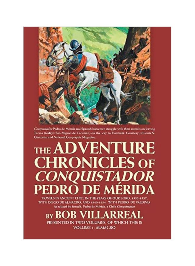 The Adventure Chronicles Of Conquistador Pedro De Merida : Volume 1 Almagro hardcover english - 25-Apr-19