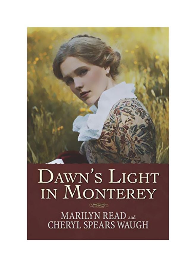 Dawn's Light In Monterey paperback english - 16 April 2019 