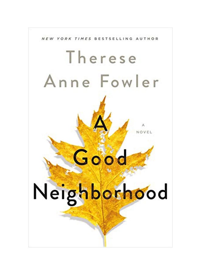 A Good Neighborhood Hardcover English by Therese Anne Fowler - 10-Mar-20