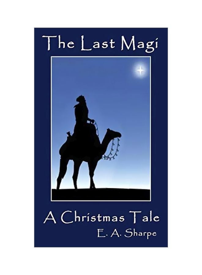 The Last Magi : A Christmas Tale hardcover english - 11 April 2019