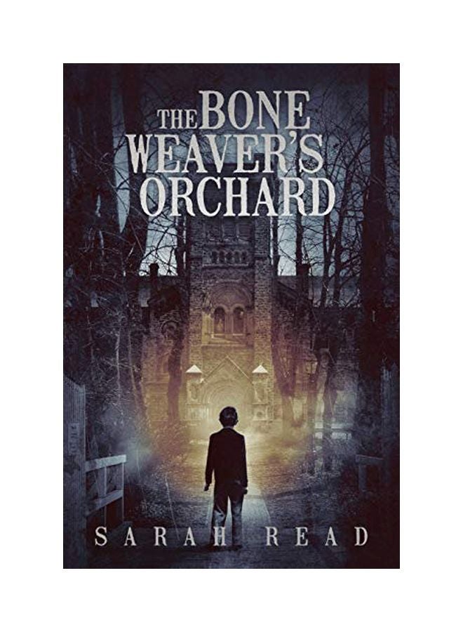 The Bone Weaver's Orchard Paperback English by Sarah Read - 01 Feb 2019 