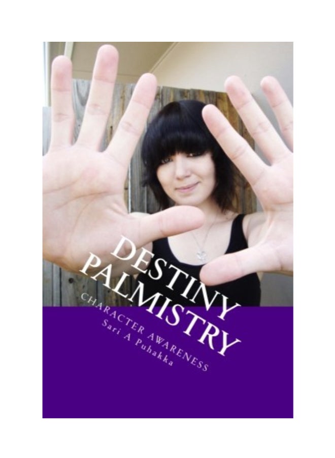Destiny Palmistry Character Awareness Paperback English by Sari Anitta Puhakka