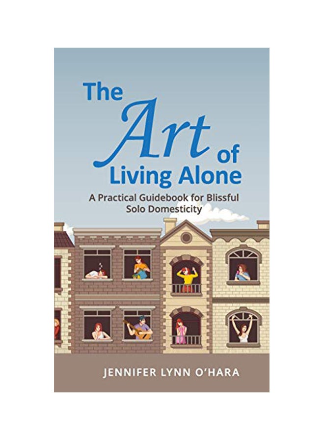 The Art Of Living Alone paperback english - 27-May-18