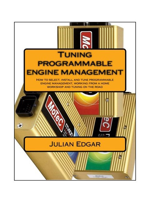 Tuning Programmable Engine Management Paperback English by Julian Edgar - 41964