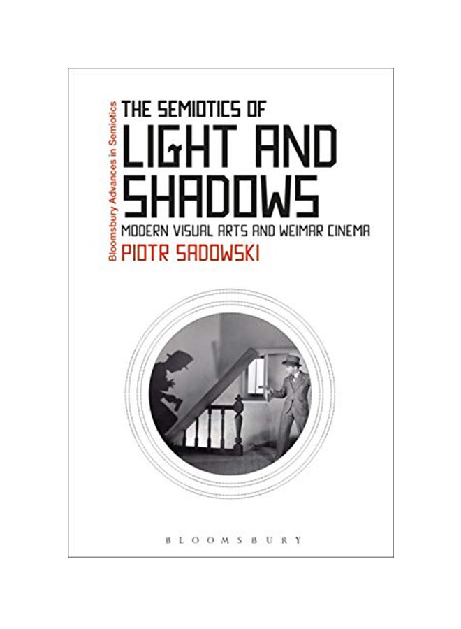 Semiotics Of Light And Shadows Paperback English by Piotr Sadowski - 43643 
