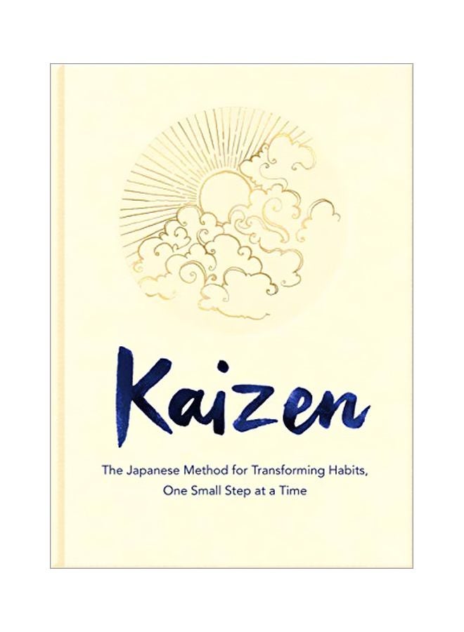 Kaizen: The Japanese Method For Transforming Habits One Small Step At A Time Hardcover English by Sarah Harvey - 43727 