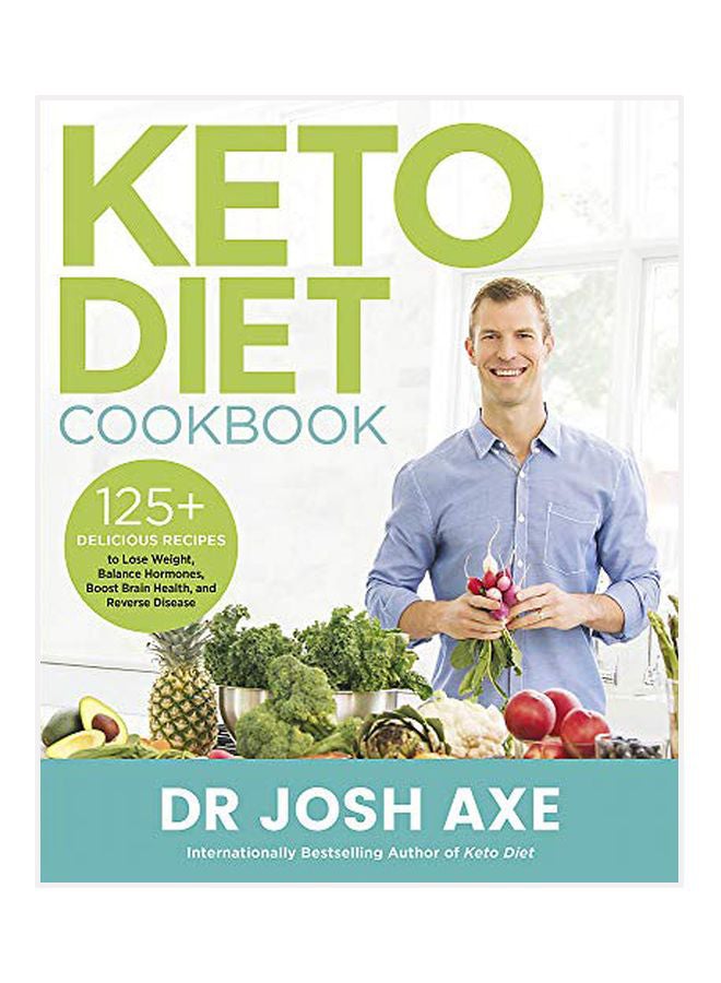 Keto Diet Cookbook Paperback English by Dr Josh Axe - 43825 