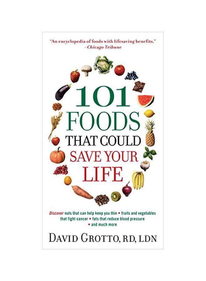101 Foods That Could Save Your Life paperback english - 28 December 2010 