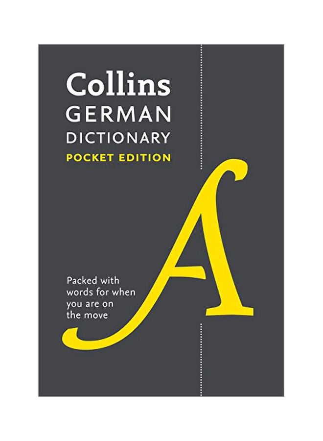 Collins German Dictionary Pocket Edition: Packed With Words For When You Are On The move paperback english - 01 May 2017 