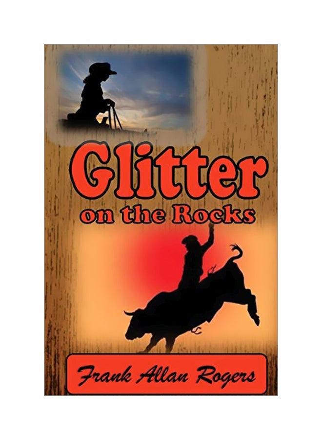 Glitter On The Rocks Paperback English by Frank Allan Rogers - 10-Dec-19 