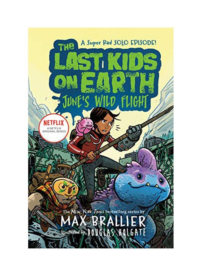 آخر الأطفال على وجه الأرض: رحلة يونيو البرية - حلقة منفردة من سوبر راد!