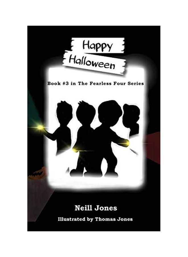 Happy Halloween: Book 3 In The Fearless Four Series paperback english - 22-Jul-19 