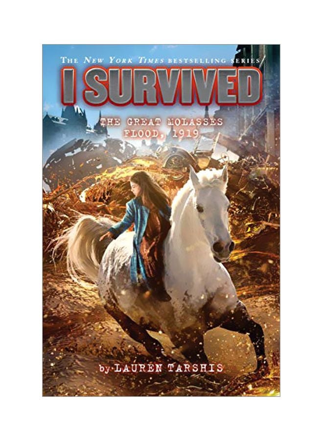I Survived The Great Molasses Flood, 1919: Volume 19 hardcover english - 03-Sep-19 
