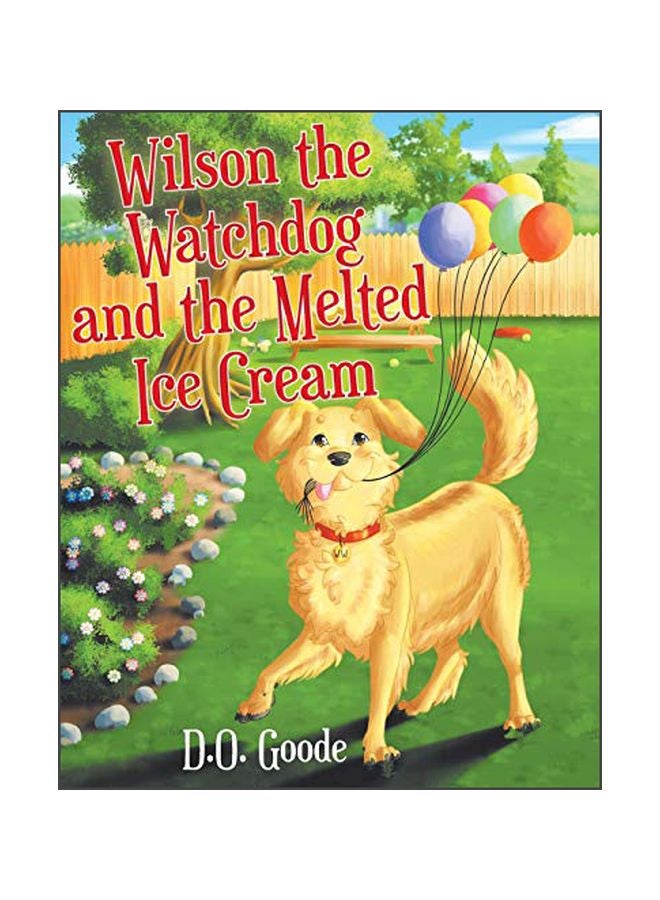 null - Wilson The Watchdog And The Melted Ice Cream paperback english - 19-Dec-19 - Image 1