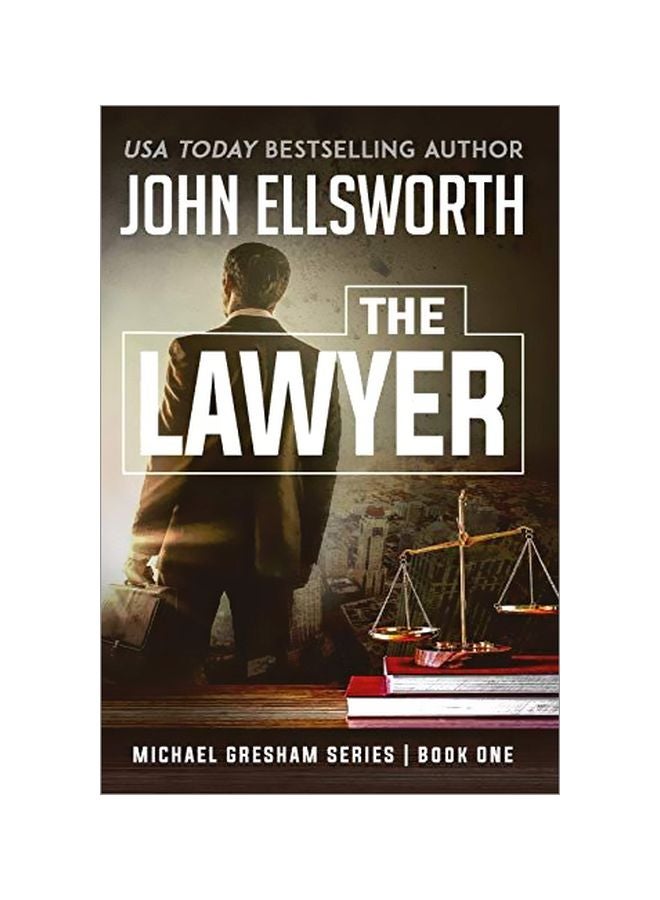 The Lawyer: Michael Gresham Series Book One paperback english - 11 September 2019 
