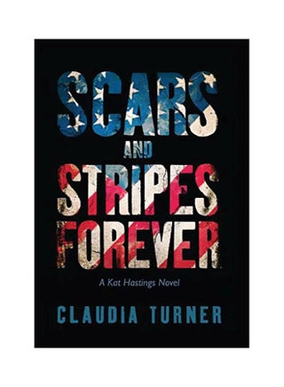 Scars And Stripes Forever: A Kat Hastings Novel hardcover english - 15 March 2019 - v1588762331/N37785860A_1