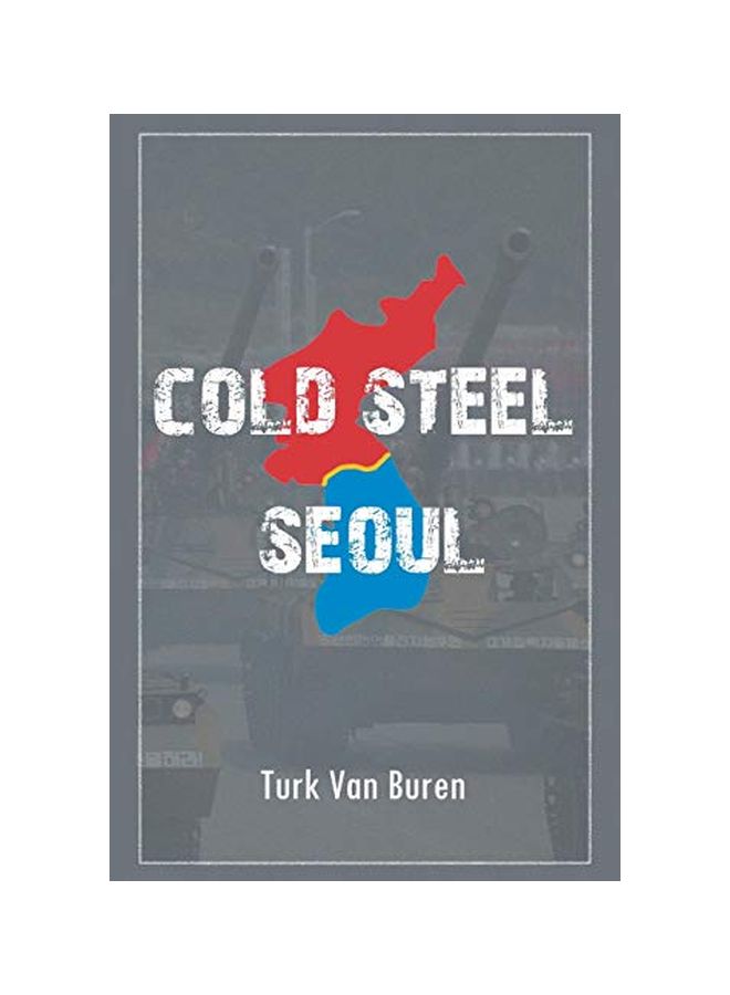 Cold Steel Seoul paperback english - 15 November 2019