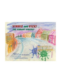 Vinnie And Vicki: The Vibrant Viruses! paperback english - 27 July 2019 