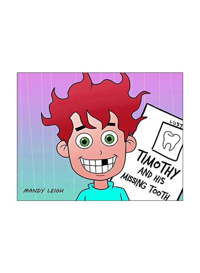 Timothy And His Missing Tooth paperback english - 07 November 2019 
