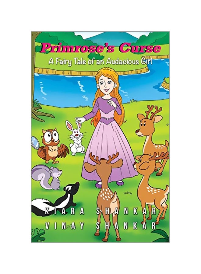 Primrose's Curse: A Fairy Tale Of An Audacious Girl Paperback English by Kiara Shankar - 04 March 2019
