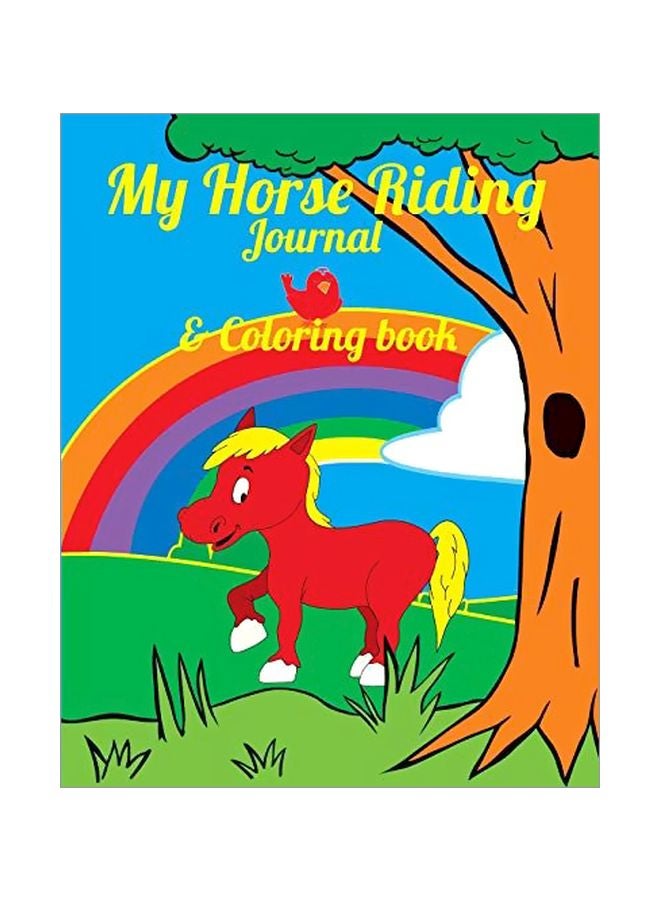 My Horse Riding Journal And Coloring Book paperback english - 17 February 2020 