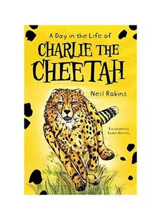 A Day In The Life Of Charlie The Cheetah paperback english - 24 February 2019 - v1588765697/N37788505A_1