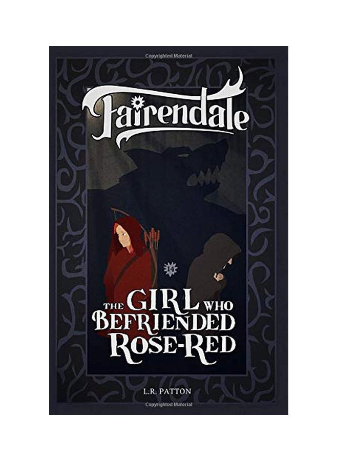 Fairendale: The Girl Who Befriended Rose-Red paperback english - 13 July 2019 
