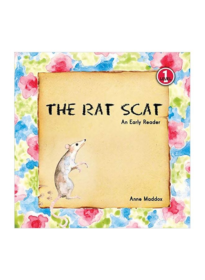 The Rat Scat: An Early Reader Paperback English by Anne Maddox - 31 March 2019