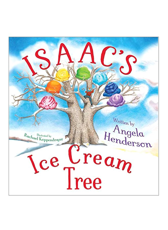 Isaac's Ice Cream Tree Hardcover English by Angela Henderson - 15 January 2019