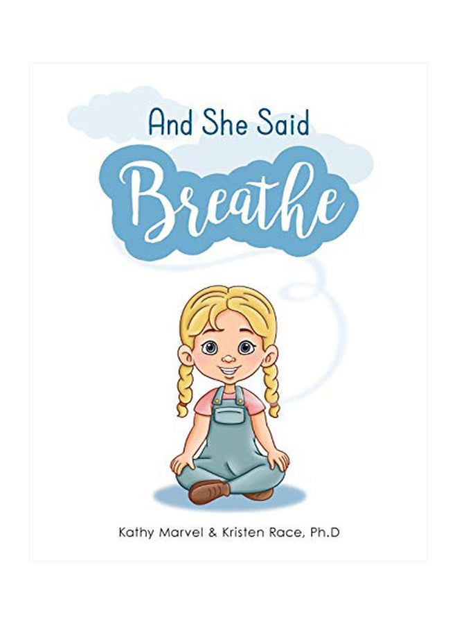 And She Said Breathe Paperback English by Kathy Marvel - 26 November 2019
