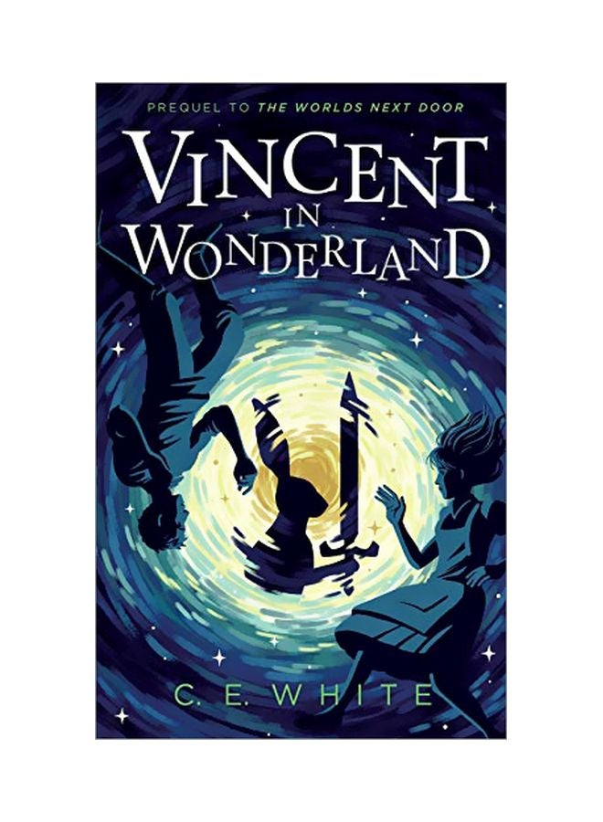 Vincent In Wonderland: Prequel To The Worlds Next Door paperback english - 01 July 2019 