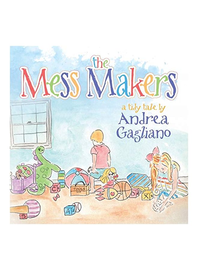 The Mess Makers: A Tidy Tale paperback english - 09 January 2020 