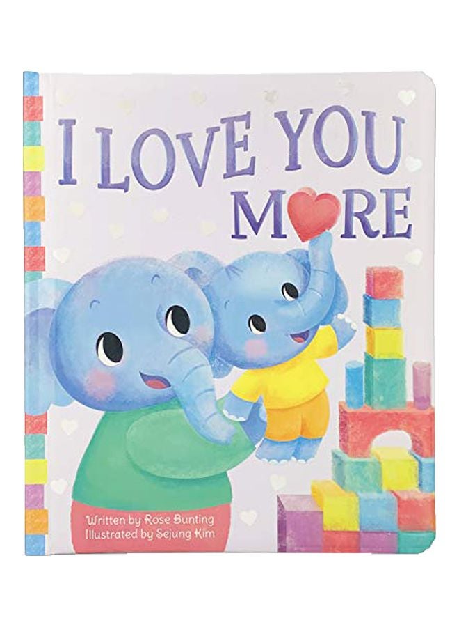 I Love You More Board Book English by Scarlett Wing - 21 January 2020 